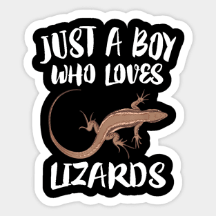 Just A Boy Who Loves Lizards Sticker